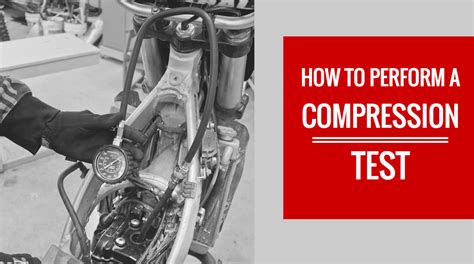 How To Test Compression On Dirt Bike 